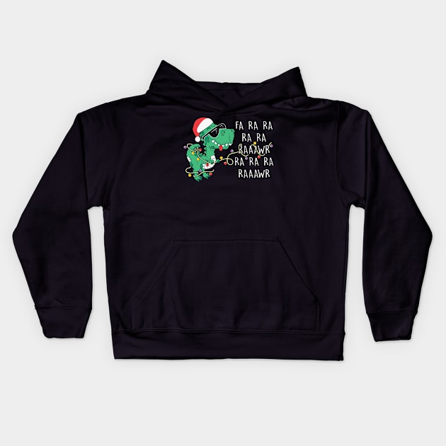 Fa Ra Ra Ra Raawr Funny T rex Christmas Lights Kids Hoodie by BadDesignCo